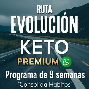 Ruta Evolución: Keto - 9 Semanas PREMIUM
