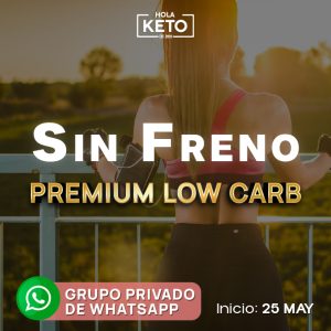 Sin Freno - Low Carb Premium