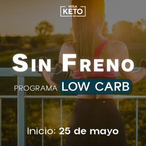 Sin Freno - Low Carb