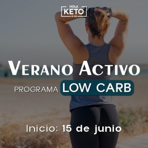Verano Activo - Low Carb