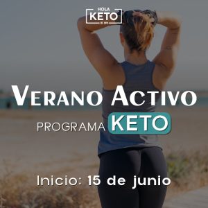 Verano Activo - Keto